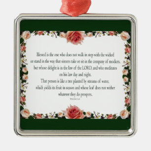 Psalm 1:1-3, Blessed is the one Metal Ornament