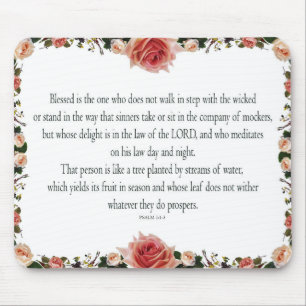 Psalm 1:1-3, Blessed is the one Mouse Pad