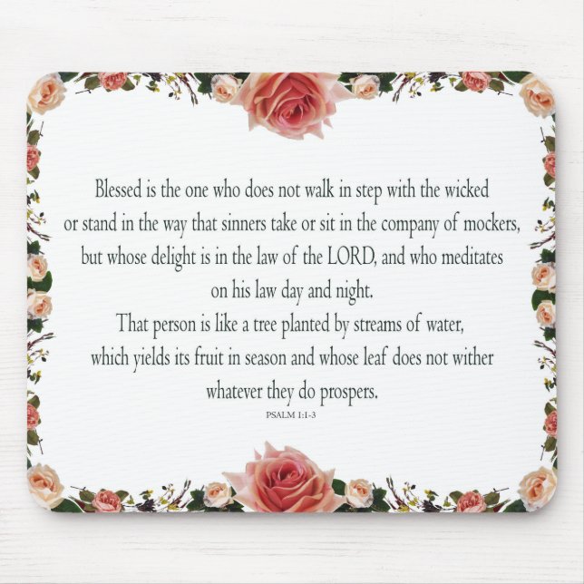 Psalm 1:1-3, Blessed is the one Mouse Pad (Front)