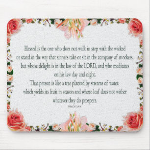 Psalm 1, Floral  Borders, Oil, Blessed is the one, Mouse Pad