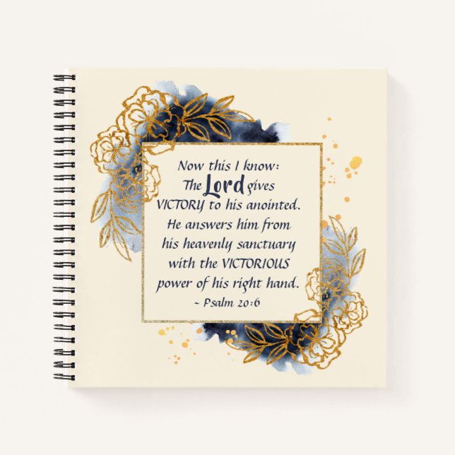 Psalm 20:6 The Lord gives VICTORY to His Anointed Notebook (Front)