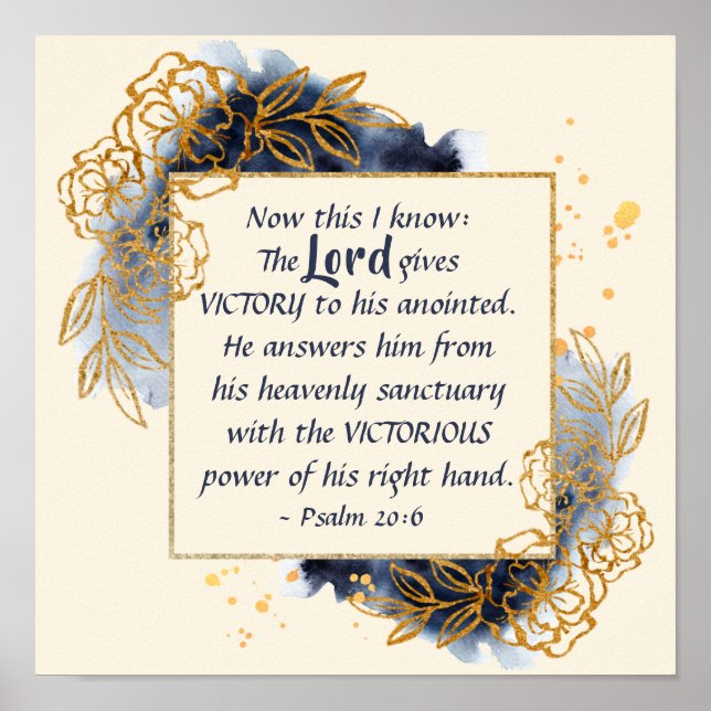 Psalm 20:6 The Lord gives VICTORY to His Anointed Poster (Front)