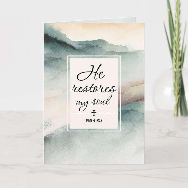 Psalm 23 1-4 He Restores My Soul Cross Card (Front)