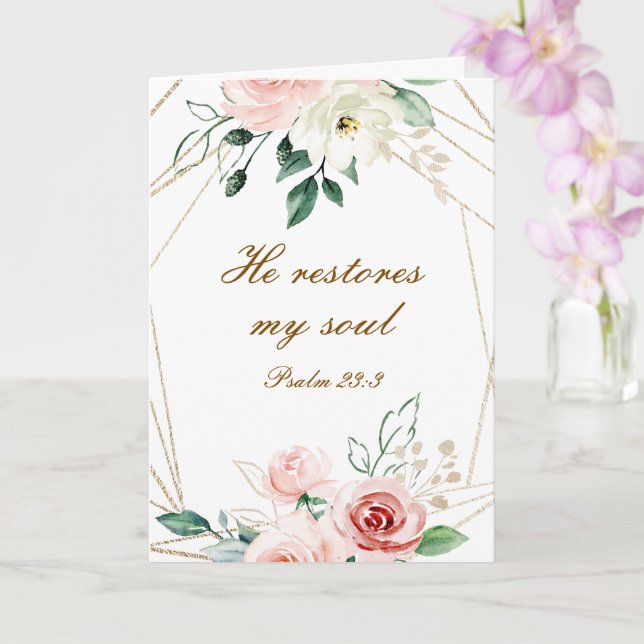 Psalm 23:3 He Restores my Soul Bible Verse & Roses Card (Orchid)