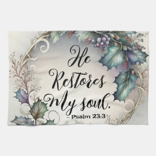 Psalm 23:3  kitchen towel