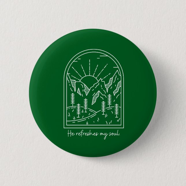 Psalm 23 3 Refreshes Soul Christian Bible Verse 2 Inch Round Button (Front)