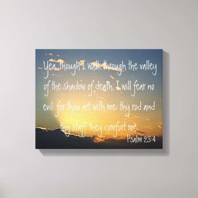Psalm 23:4 bible verse canvas print (Front)