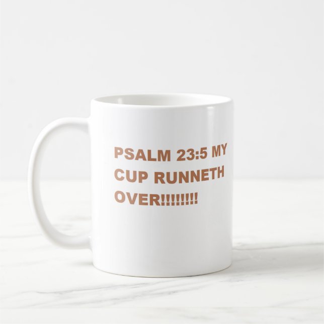 Psalm 23:5  coffee mug (Left)