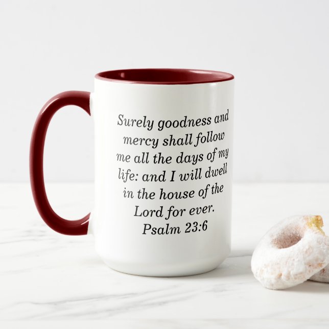 Psalm 23:6 Custom Scripture Two-Tone Coffee Mug (With Donut)