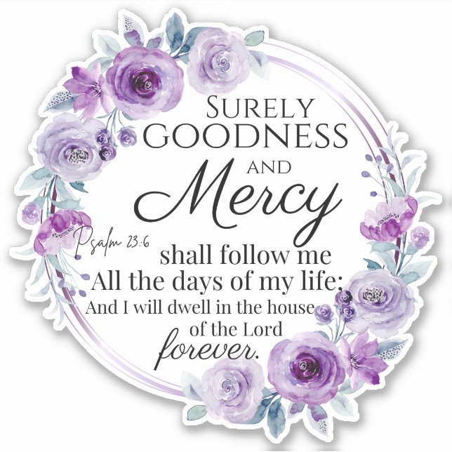 Psalm 23:6 Inspirational Bible Verse Purple Floral (Front)