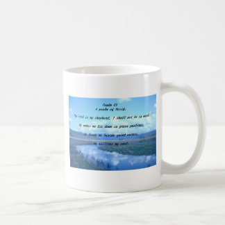 Psalm 23 A psalm of David.T Coffee Mug