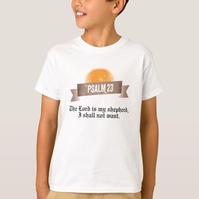 Psalm 23 Bible Quote T-Shirt (Front)