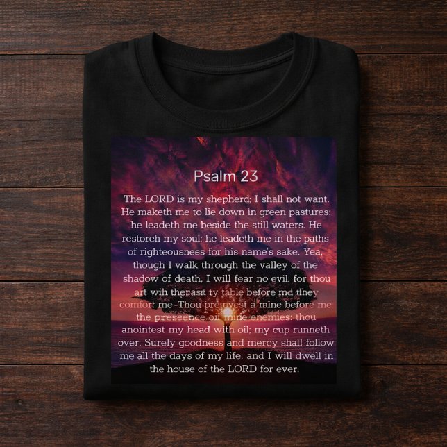 Psalm 23 Bible Verse with Pink Sunset Tree T-Shirt (Creator Uploaded)