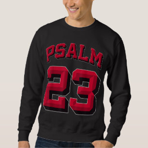 Psalm 23, Retro Sneakerhead, Christian Bible, Jesu Sweatshirt