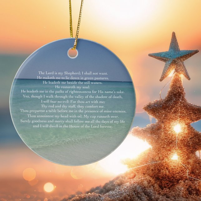 Psalm 23 The Lord is My Shepherd Beautiful Beach Ceramic Ornament (Creator Uploaded)