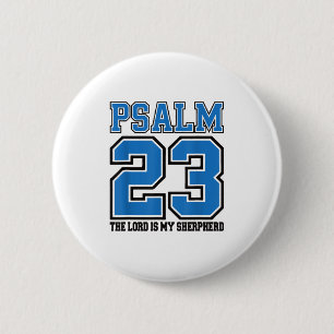 Psalm 23 The Lord Is My Shepherd Funny Christian T 2 Inch Round Button