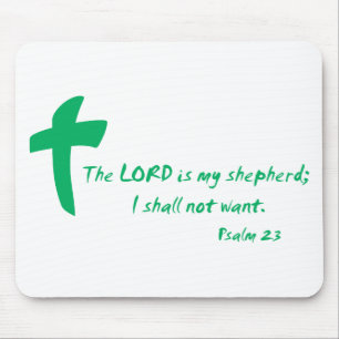 Psalm 23: The Lord is my Shepherd Mouse Pad