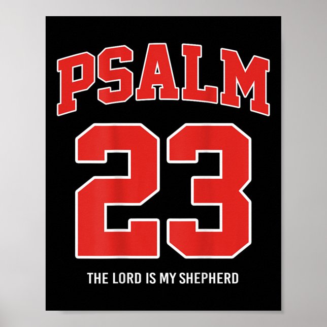 Psalm 23 The Lord Is My Shepherd (on Back)  Poster (Front)