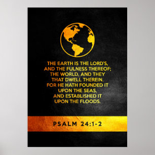 Psalm 24:1-2 Bible Verse Poster