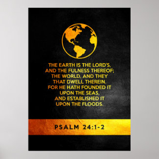 Psalm 24:1-2 Bible Verse Poster