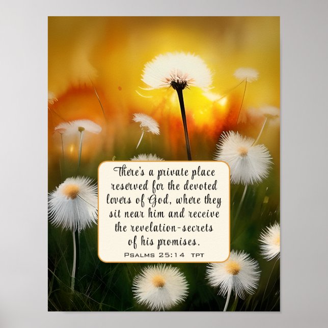 Psalm 25 14 Lovers of God Bible Verse Christian Poster (Front)