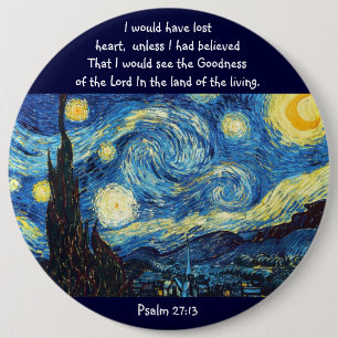 Psalm 27:13 6 inch round button