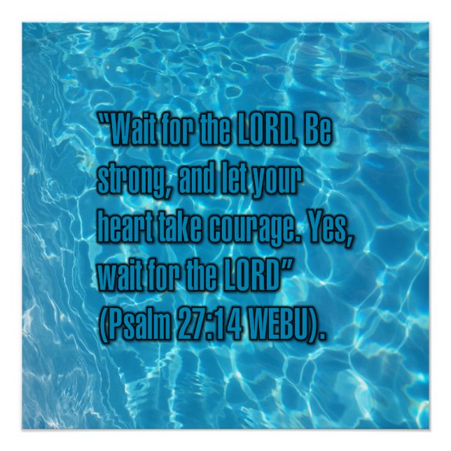 Psalm 27:14 WEBU Poster (Front)
