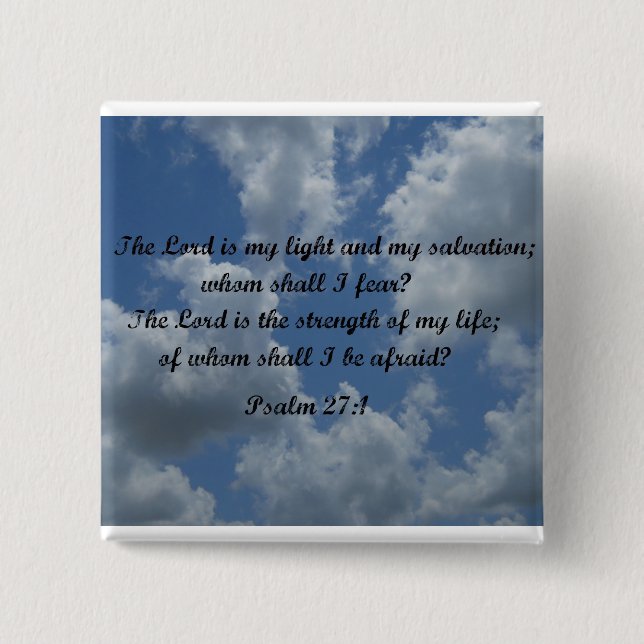 Psalm 27:1 2 inch square button (Front)