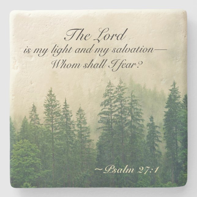 Psalm 27:1 The Lord is my light and my salvation— Stone Coaster (Front)