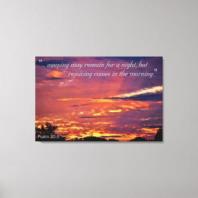 Psalm 30:5 Canvas Art (Front)