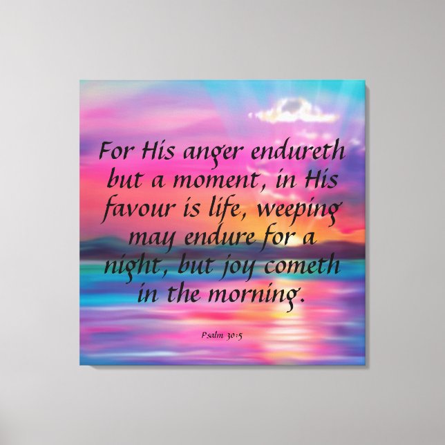 Psalm 30:5  Canvas Print (Front)