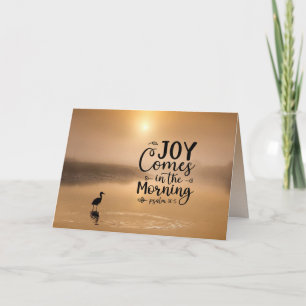 Psalm 30:5 Joy comes in the morning Bible Verse  Card