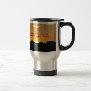 Psalm 30:5 Weeping may endure for a night... Travel Mug