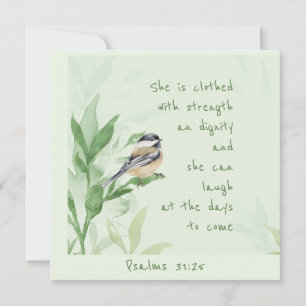 Psalm 31:25 She is clothed with Strength Scripture Card
