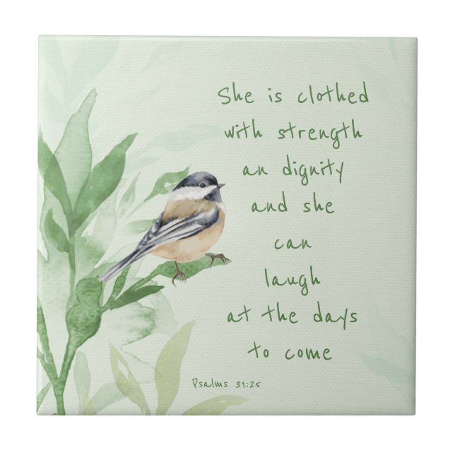 Psalm 31:25 She is clothed with Strength Scripture Tile (Front)