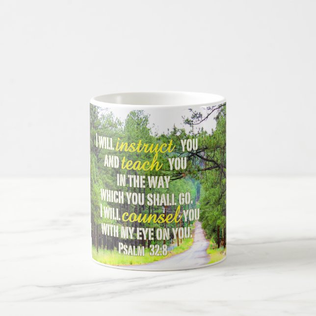 Psalm 32:8 Mug (Center)