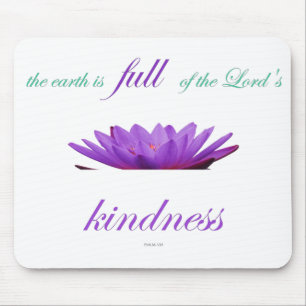 Psalm-33, The Earth is Full of the Lord's Kindness Mouse Pad