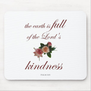 Psalm-33, The Earth is Full of the Lord's Kindness Mouse Pad