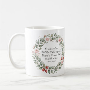 Psalm 34:8 KJV Taste and See Strawberry Wreath Coffee Mug