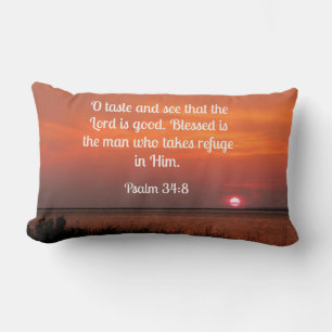 Psalm 34:8 O taste and see that the Lord is good Lumbar Pillow