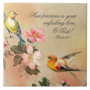 Psalm 36:7 How precious your unfailing Love, O God Tile