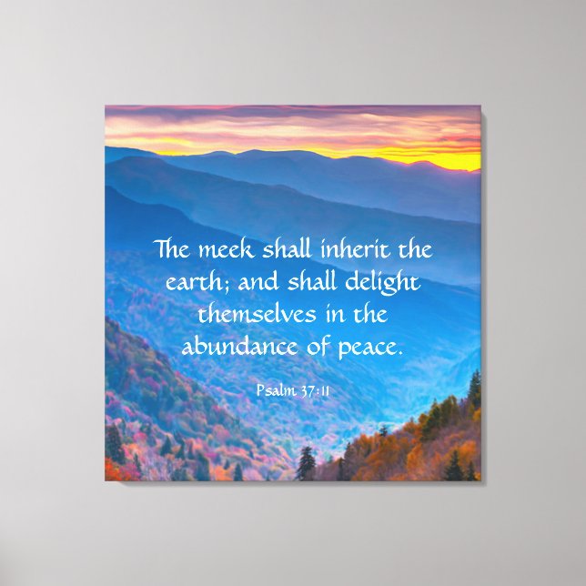Psalm 37:11 canvas print (Front)