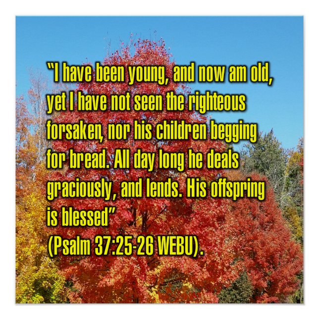 Psalm 37:25-26 WEBU Poster (Front)