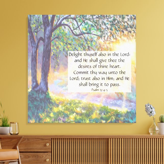 Psalm 37:4-5  canvas print (Insitu(LivingRoom))
