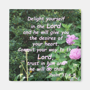 Psalm 37:4-5 magnet