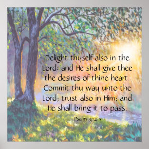 Psalm 37:4-5   poster