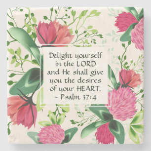 Psalm 37:4 Delight yourself in the Lord Clover Stone Coaster