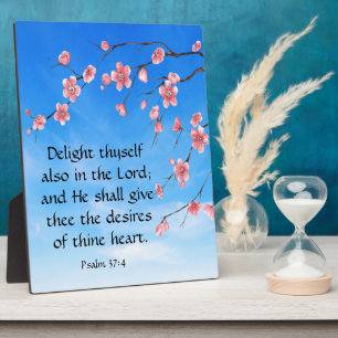 Psalm 37:4 plaque