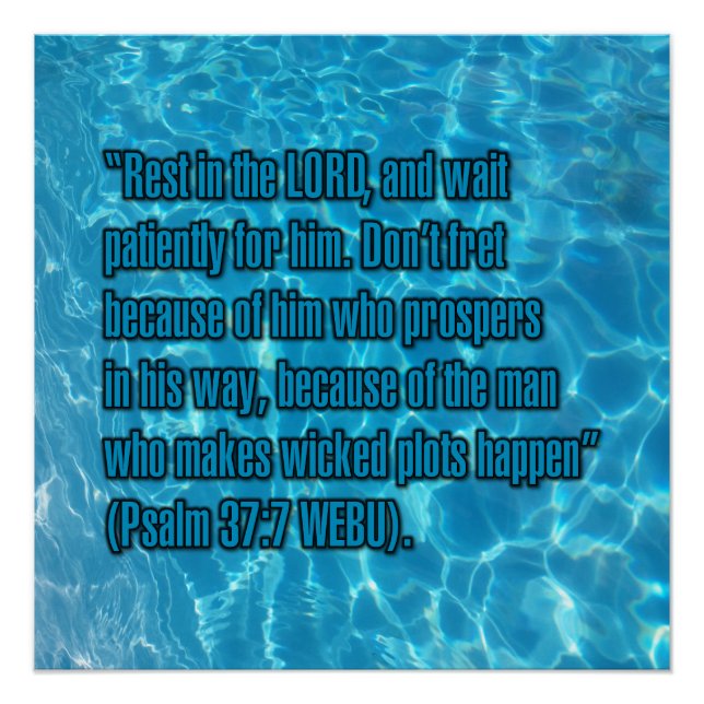 Psalm 37:7 WEBU Poster (Front)