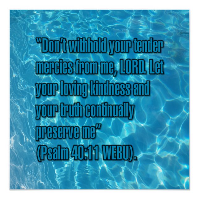 Psalm 40:11 WEBU Poster (Front)